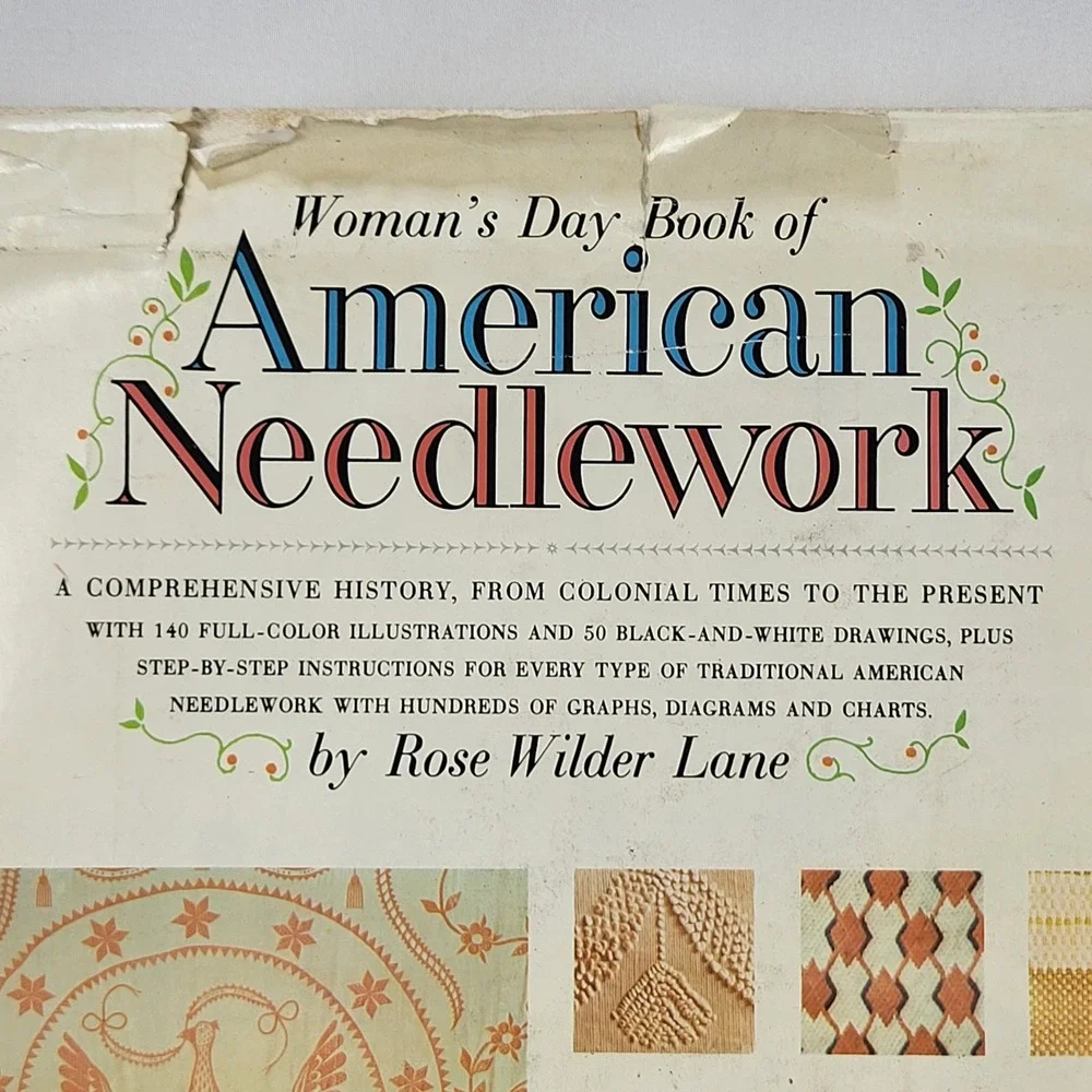 Woman's Day Book of American Needlework Rose Wilder Lane 1963 Hardcover Book